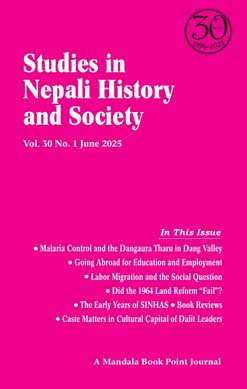 Studies in Nepali History and Society (SINHAS): Vol 30 NO.1 June 2025 
